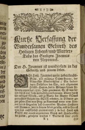 Kurtze Verfassung der Wundersamen Geburth des Heiligen Lebens, und Marter-Tods des Seeligen Joannis von Nepomuck.