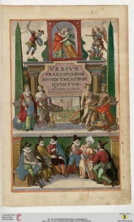 5: Civitates orbis terrarvm: Vrbivm Praecipvarvm Mundi Theatrvm Qvintvm : [Coloni[a]e Agrippin[a]e. 20. die Septemb. Anno M.DC.XVII.]