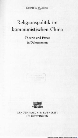 Religionspolitik im kommunistischen China : Theorie und Praxis in Dokumenten