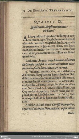 Quaestio IX. Quid carni Christi communicarit Deus?