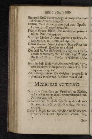 Mediciae certitudo.