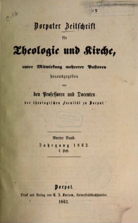 Dorpater Zeitschrift für Theologie und Kirche. 4. 1862