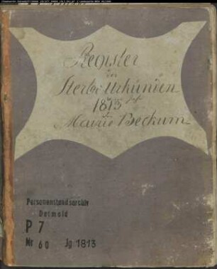 Zivilstandsregister der Munizipalität Beckum mit den Orten Beckum, Dolberg, Sünninghausen, Üntrop, Vellern (T 1813). (Gemeinde: Beckum, Kreis Beckum)
