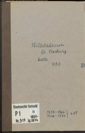 Kirchenbuchduplikat der katholischen Gemeinde Willebadessen, Kreis Warburg (GHT 1859-1864, 1866-1874). (Gemeinde: Katholische Gemeinde Willebadessen)