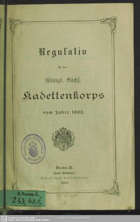 Regulativ für das Königl. Sächs. Kadettenkorps vom Jahre 1882