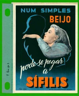 Num simples beijo pode-se pegar a sífilis