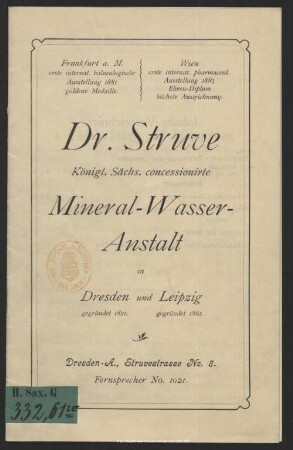 Dr. Struve Königl. Sächs. concessionirte Mineral-Wasser-Anstalt in Dresden und Leipzig