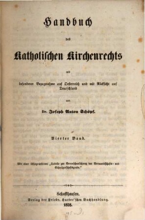 Handbuch des Katholischen Kirchenrechts mit besonderer Bezugnahme auf Osterreich und mit Rücksicht auf Deutschland. 4