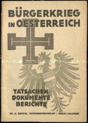 Tatsachen, Dokumente und Berichte über den Bürgerkrieg in Österreich