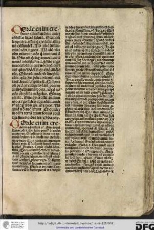 Corde creditur... Ante initium illius epistole scribit sanctus Paulus in eodem capitulo Si confitearis...