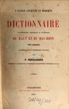 L'Alsace ancienne et moderne, ou dictionnaire géographique, historique et statistique du Haut et du Bas-Rhin