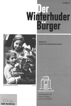 Heft VI / Dezember 1987 : Zeitschrift des Winterhuder Bürgervereins