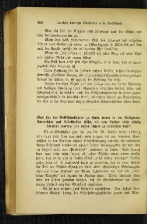 Was hat der Volksschullehrer zu thun, wenn er im Religions-Unterrichte auf Bibelstellen stößt, die von Luther nicht richtig übersetzt worden und daher schwer zu verstehen sind?