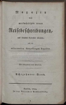 Bd. 1: Georg Vancouvers Reisen nach dem nördlichen Theile der Südsee während der Jahre 1790 bis 1795. Erster Band, welcher den ersten Band und die erste Hälfte des zweiten Bandes vom Originale enthält