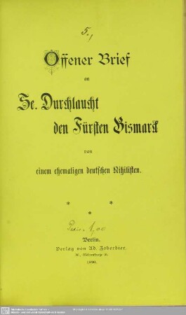 Offener Brief an ... den Fürsten Bismarck : von einem ehemaligen deutschen Nihilisten