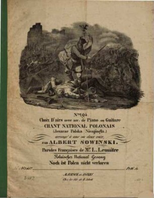 Chant national polonais : (Jeszeze Polska niezginela) = Polnischer National-Gesang