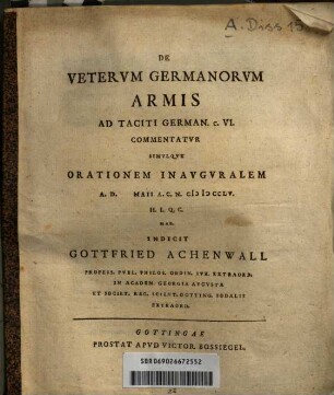 De veterum Germanorum armis : ad Taciti German. c. VI. commentatur ...