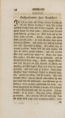 CXXXVII. Hochzuehrender Herr Professor!
