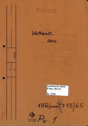 Personenheft Otto Vatterott (*23.09.1907), Kriminalobermeister