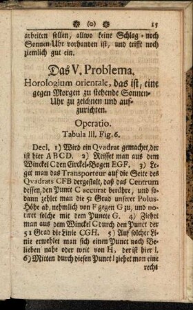 Das V. Problema. Horologium orientale, das ist, eine gegen Morgen zu stehende Sonnen-Uhr zu zeichnen und aufzurichten.