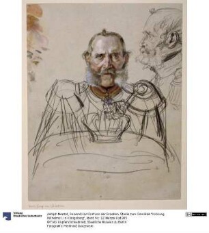 General Karl Graf von der Groeben. Studie zum Gemälde "Krönung Wilhelms I. in Königsberg"