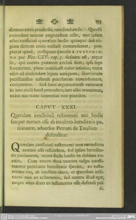 Caput XXXI. Querelam inofficiosi testamenti nec hodie semper meram esse ab intestato hereditatis petitionem, adversus Petrum de Toullieu defenditur