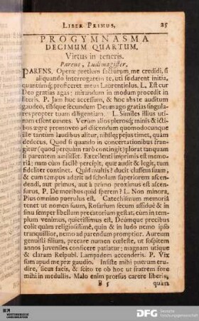 Progymnasma Decimum Quartum. Virtus in teneris.