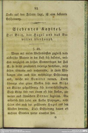 Siebentes Kapitel. Der Blitz, der Hagel und das Gewitter überhaupt