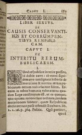 Liber Sextus. De Causis Conservantibus Et Corrumpentibus Rempublicam.