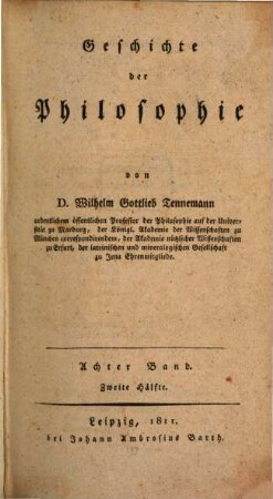 Geschichte der Philosophie, Achter Band. Zweite Hälfte