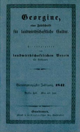 Vierundzwanzigster Jahrgang, 1847. Drittes Heft. Mai und Juni.