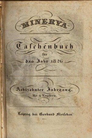 Minerva : Taschenbuch. 1826 = Jg. 18