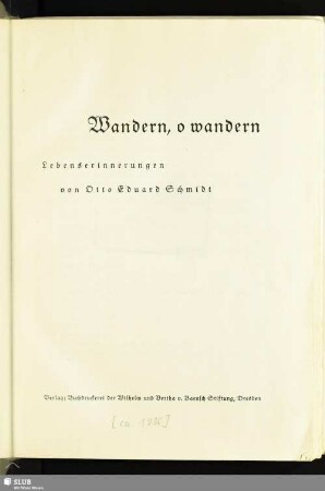 Wandern, o wandern : Lebenserinnerungen