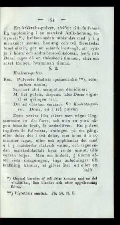 Kräkrots-pulver.