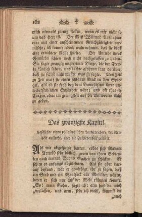 Das zwanzigste Kapitel. Geschichte eine philosophischen Landstreichers, der Neuheit aussucht, aber Zufriedenheit verliert