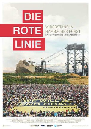 Die Rote Linie - Widerstand im Hambacher Forst