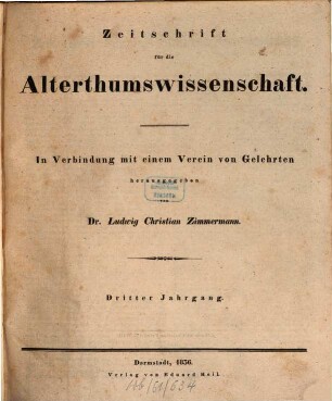Zeitschrift für die Alterthumswissenschaft. 3, 3. 1836