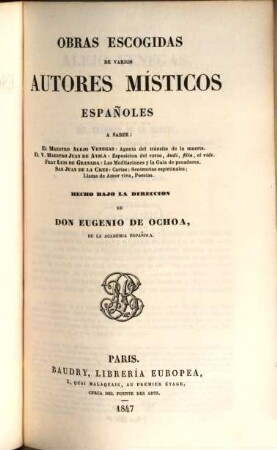 Tesoro de escritores místicos españoles. 2, Obras escogidas de Alejo Venegas, Juan de Avila, Luis de Granada, San Juan de la Cruz