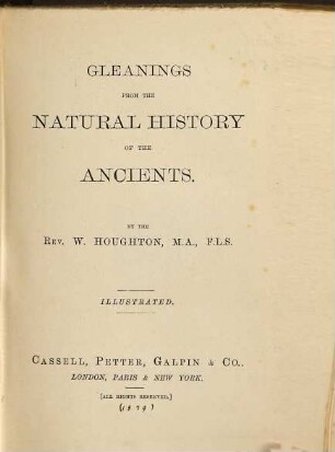 Gleanings from the Natural History of the Ancients : Illustrated