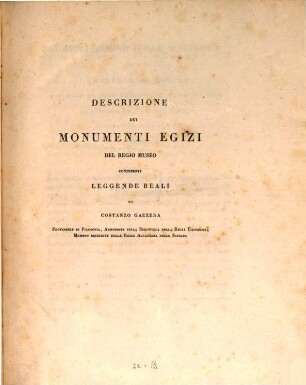 Descrizione dei monumenti Egizi del regio museo contenenti leggendi reali