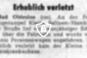 Erheblich verletzt