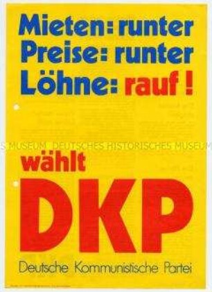 Wahlpropaganda der DKP zu den Kommunalwahlen in Nordrhein-Westfalen gegen steigende Mieten, für höhere Löhne
