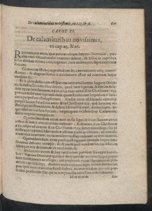 Caput XI. De calamitatibus novissimis, ex cap. 15. & 16.