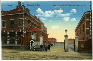Kamenz. Kaserne d. 13. K.S. Inf.-Regt. No. 178 - Haupteingang