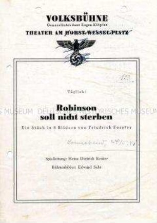 Programm der Volksbühne des Stücks "Robinson soll nicht sterben" von Friedrich Forster