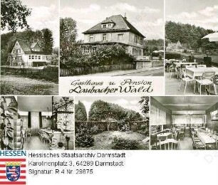Laubach, Gasthaus und Pension 'Laubacher Wald' / Besitzer W. Schmidt / 6 Ansichten, 2 Außenansichten, 2 Innenansichten, Terrasse und Garten