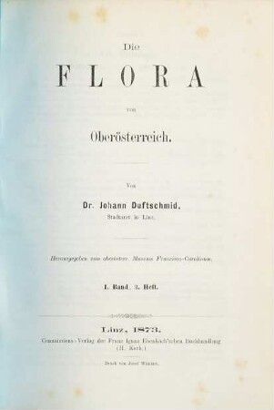 Die Flora von Oberösterreich. 1. Band