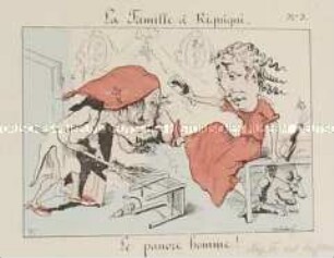 Le pauvre homme - Nr.3 der Folge La Famille à Riquiqui - Karikatur auf Napoleon III., Eugénie und Emile Ollivier