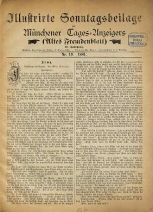 Münchener Tages-Anzeiger. Illustrirte Sonntagsbeilage des Münchener Tages-Anzeigers (Altes Fremdenblatt) : (Altes Fremdenblatt). 1881 = Jg. 17, Nr. 19 - 35