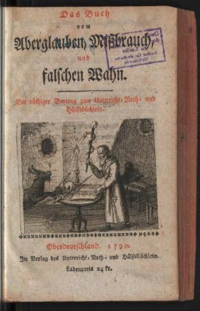 Das Buch vom Aberglauben, Mißbrauch und falschen Wahn